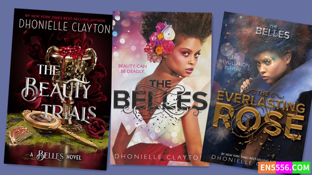 The Belles Series 1-3 - Dhonielle Clayton 有声书音频M4B+电子书5767 作者:英语小助手 帖子ID:281497 