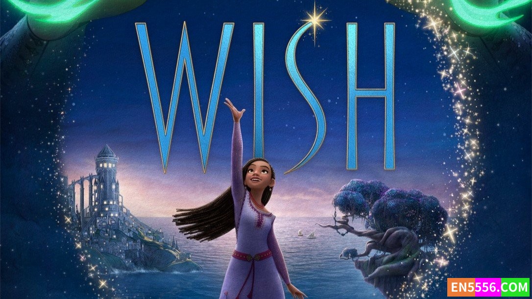 Wish (2023) 星愿 1080p高清 mkv 内置中英文等多国语言可选字幕1550 作者:英语小助手 帖子ID:281504 