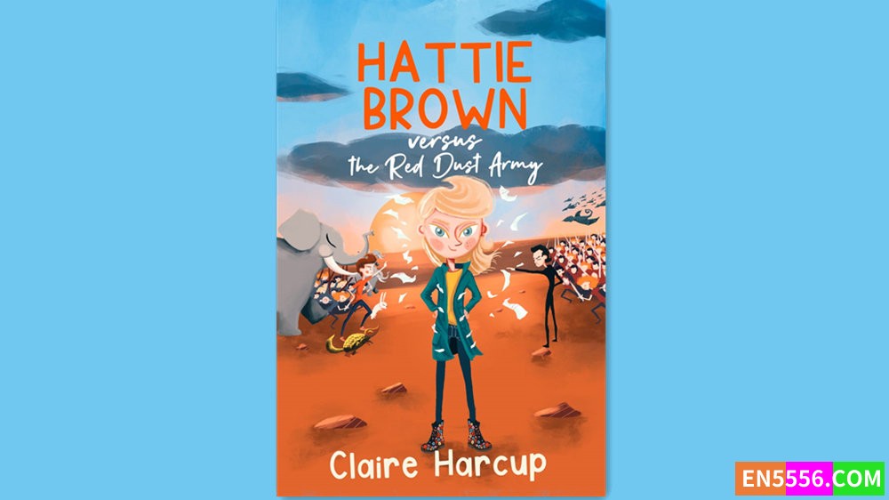 Hattie Brown versus the Red Dust Army - Claire Harcup 有声书音频MP3+电子书6334 作者:英语小助手 帖子ID:281512 