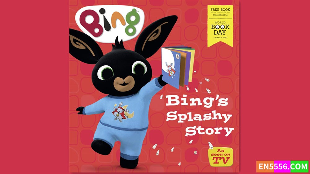 Bing’s Splashy Story: World Book Day 2020 - HarperCollins Children’s Books 有声书音频MP34606 作者:英语小助手 帖子ID:281523 