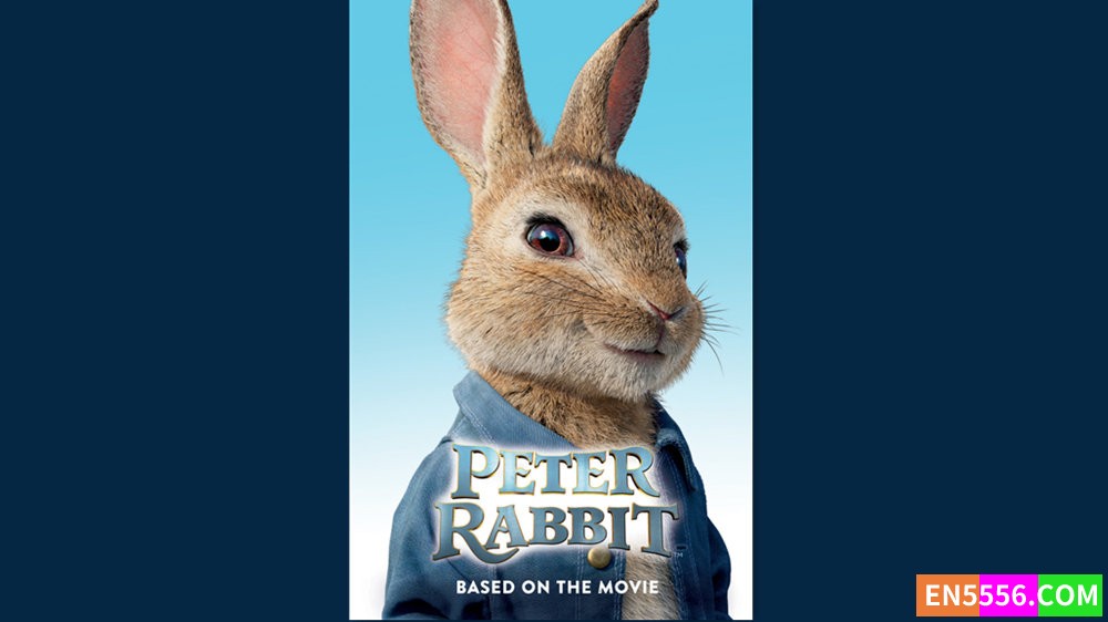 Peter Rabbit: Based on the Major New Movie - Nicolette Kaponis - 有声书音频MP3+电子书8211 作者:英语小助手 帖子ID:281530 