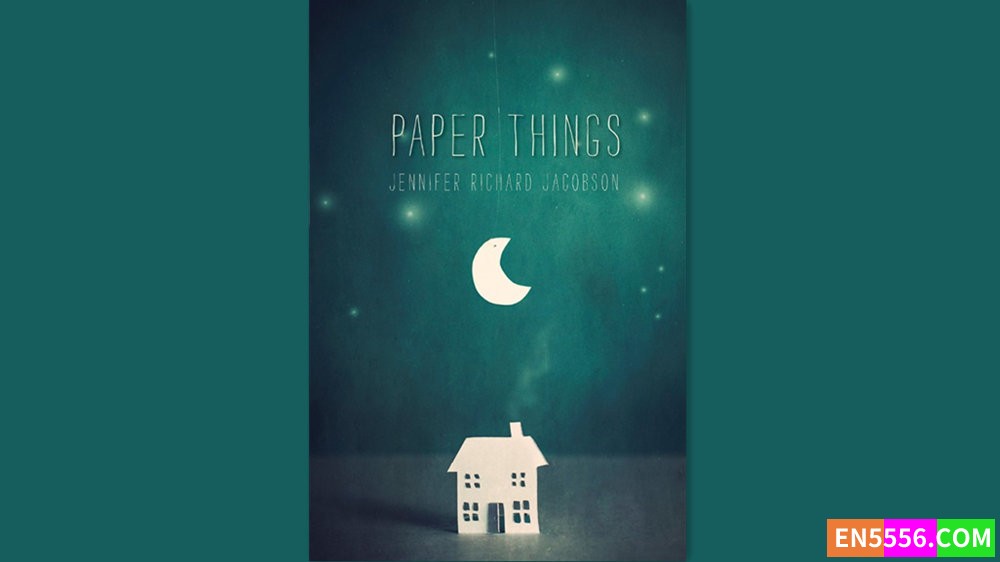 Paper Things - Jennifer Richard Jacobson 有声书音频MP3+电子书9041 作者:英语小助手 帖子ID:281538 