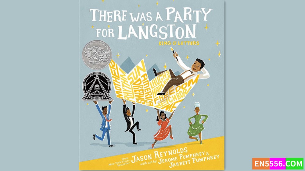 There Was a Party for Langston - Jason Reynolds 有声书音频MP3 - 2024凯迪克大奖银奖8404 作者:英语小助手 帖子ID:281567 