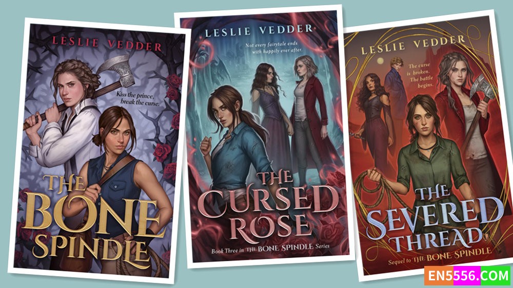 The Bone Spindle Series 1-3 - Leslie Vedder 电子书mobi+epub9664 作者:英语小助手 帖子ID:281598 