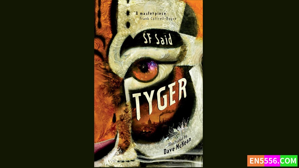 Tyger - SF Said 有声书音频MP3+M4B+电子书2584 作者:英语小助手 帖子ID:281643 