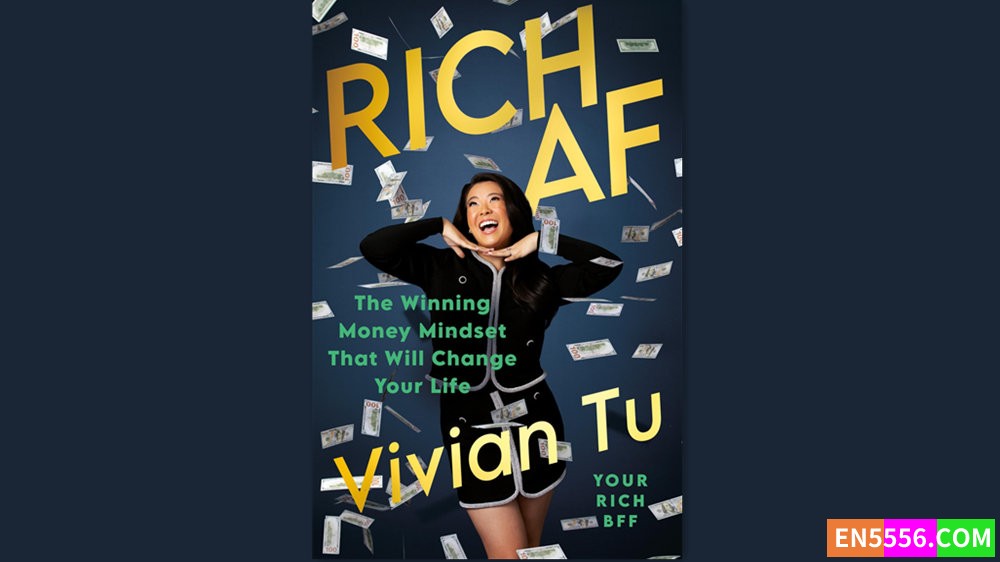 Rich AF - Vivian Tu 有声书音频M4B+电子书1054 作者:英语小助手 帖子ID:281662 