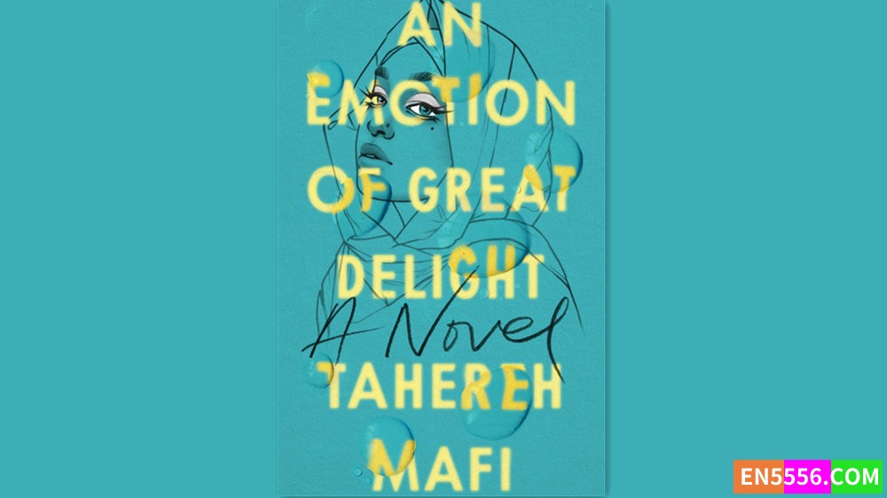 An Emotion of Great Delight - Tahereh Mafi 有声书音频MP3+电子书2244 作者:英语小助手 帖子ID:281710 