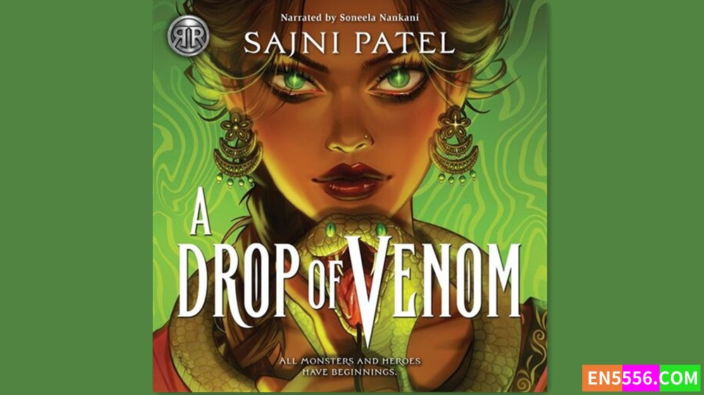 A Drop of Venom - Sajni Patel 有声书音频M4B+电子书9896 作者:英语小助手 帖子ID:281752 