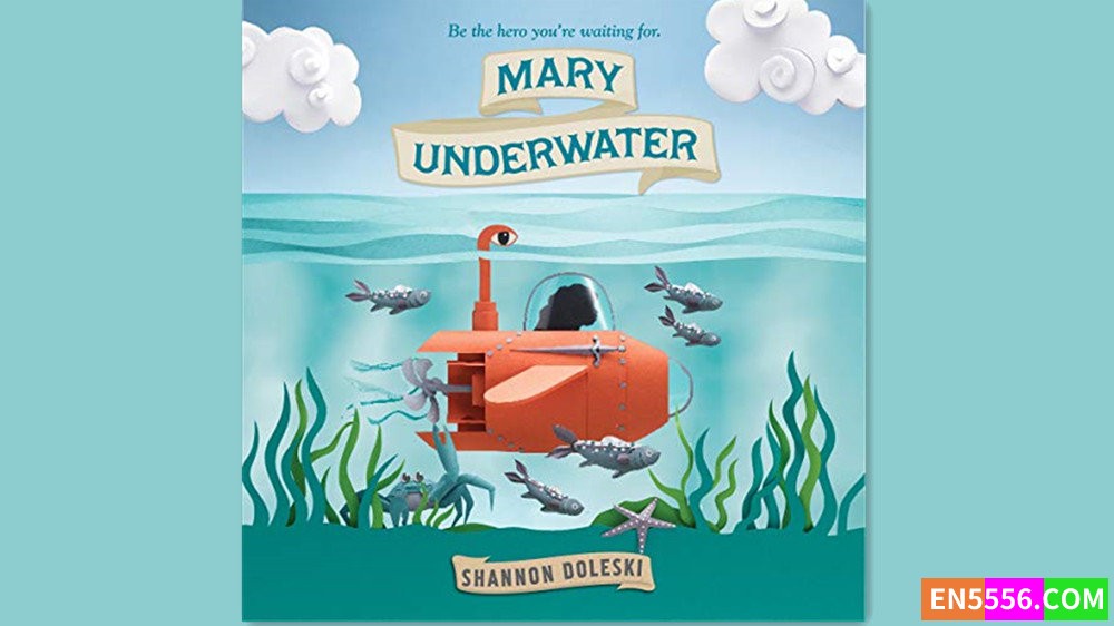 Mary Underwater - Shannon Doleski 有声书音频MP3+M4B+电子书1891 作者:英语小助手 帖子ID:281817 