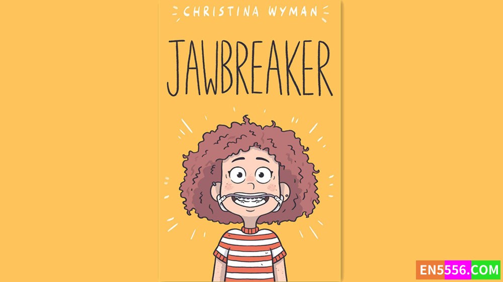 Jawbreaker - Christina Wyman 有声书音频MP3+M4B+电子书 - 美国亚马逊2023年度最佳童书 9-12岁2061 作者:英语小助手 帖子ID:281851 