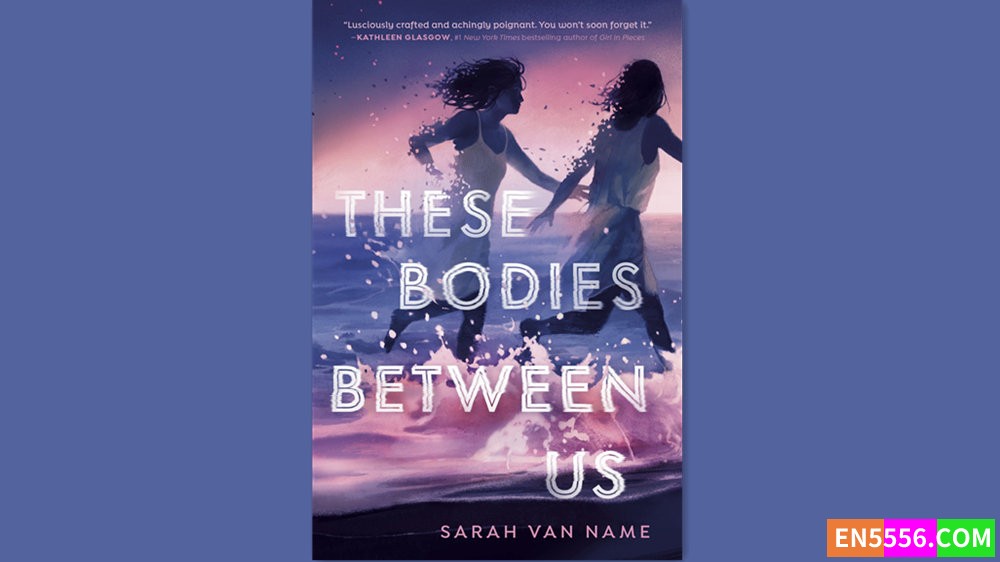 These Bodies Between Us - Sarah Van Name 有声书音频M4B+电子书2965 作者:英语小助手 帖子ID:281872 