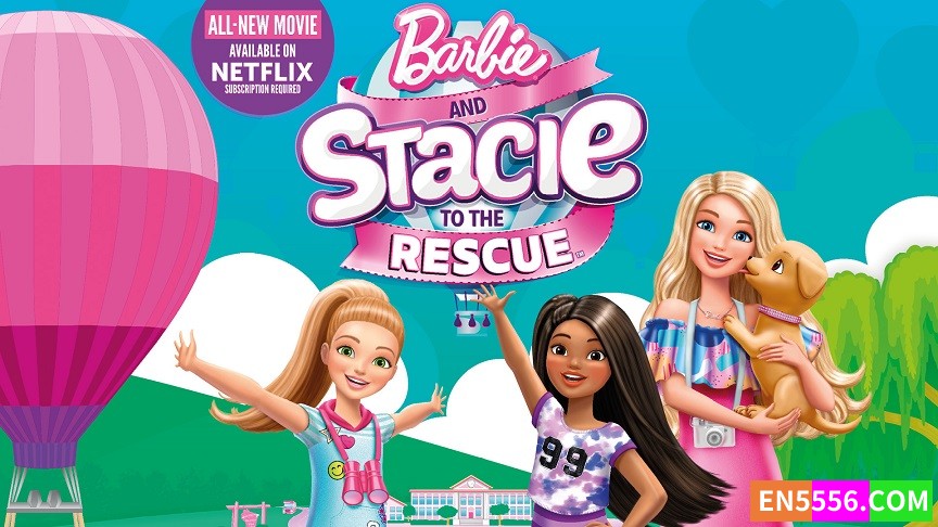 Barbie and Stacie to the Rescue 1080p, MKV, 内置英文可选字幕6532 作者:英语小助手 帖子ID:281905 