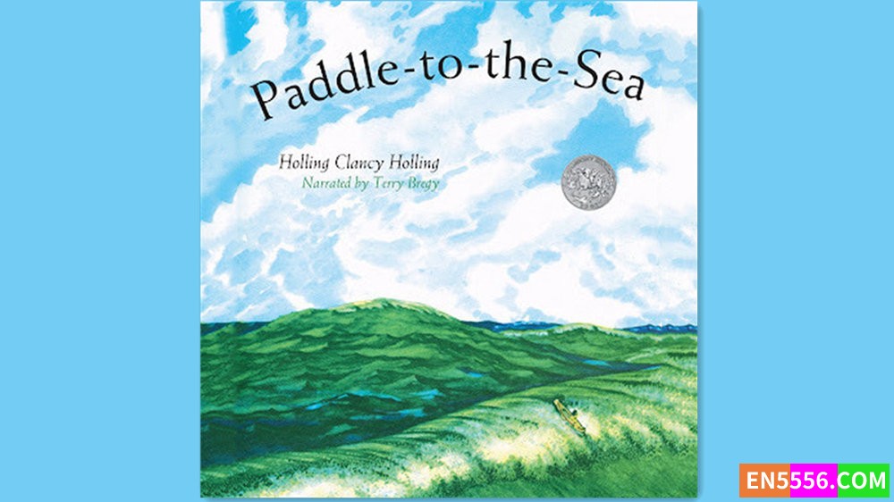 Paddle-to-the-Sea - Holling Clancy Holling 有声书音频M4B+MP3 - 1942年凯迪克奖银奖8990 作者:英语小助手 帖子ID:281925 