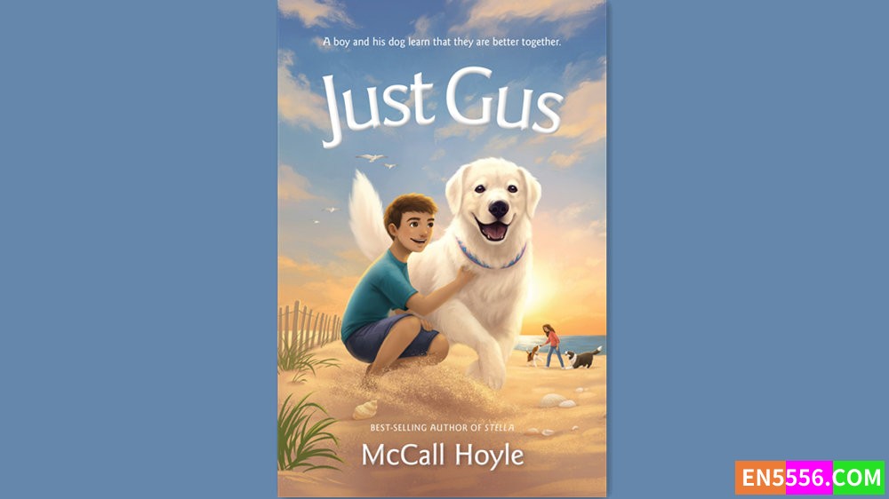 Just Gus - McCall Hoyle 有声书音频M4B+电子书6096 作者:英语小助手 帖子ID:281934 