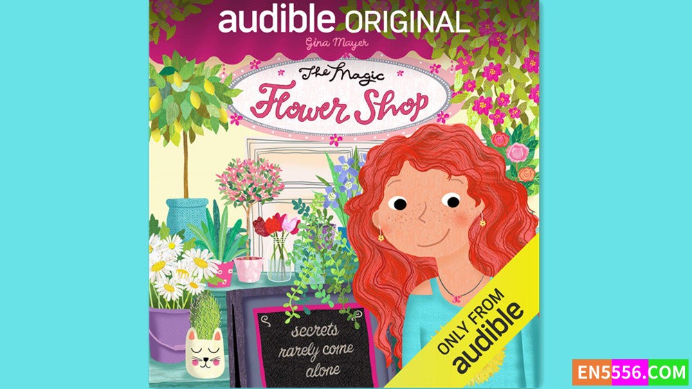 The Magic Flower Shop - Gina Mayer 有声书音频M4B1773 作者:英语小助手 帖子ID:282013 