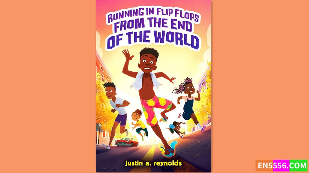 Running in Flip-Flops From the End of the World - Justin A. Reynolds 有声书MP3+电子书8002 作者:英语小助手 帖子ID:282038 