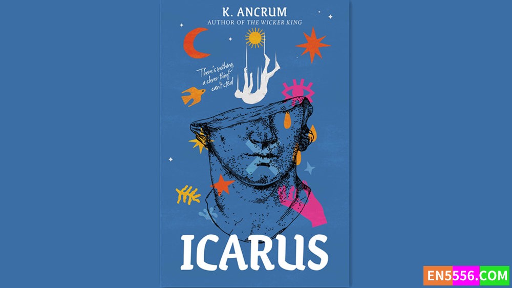 Icarus - K. Ancrum 有声书音频M4B+电子书5608 作者:英语小助手 帖子ID:282042 