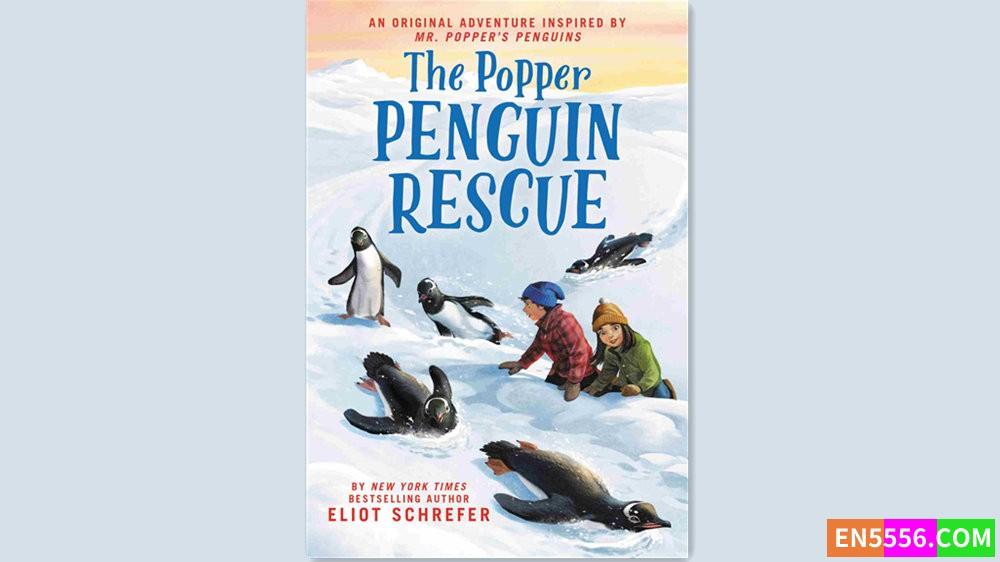 The Popper Penguin Rescue - Eliot Schrefer 有声书音频M4B+电子书6573 作者:英语小助手 帖子ID:282074 