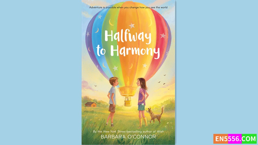 Halfway to Harmony - Barbara O'Connor 有声书音频M4B+电子书1934 作者:英语小助手 帖子ID:282191 