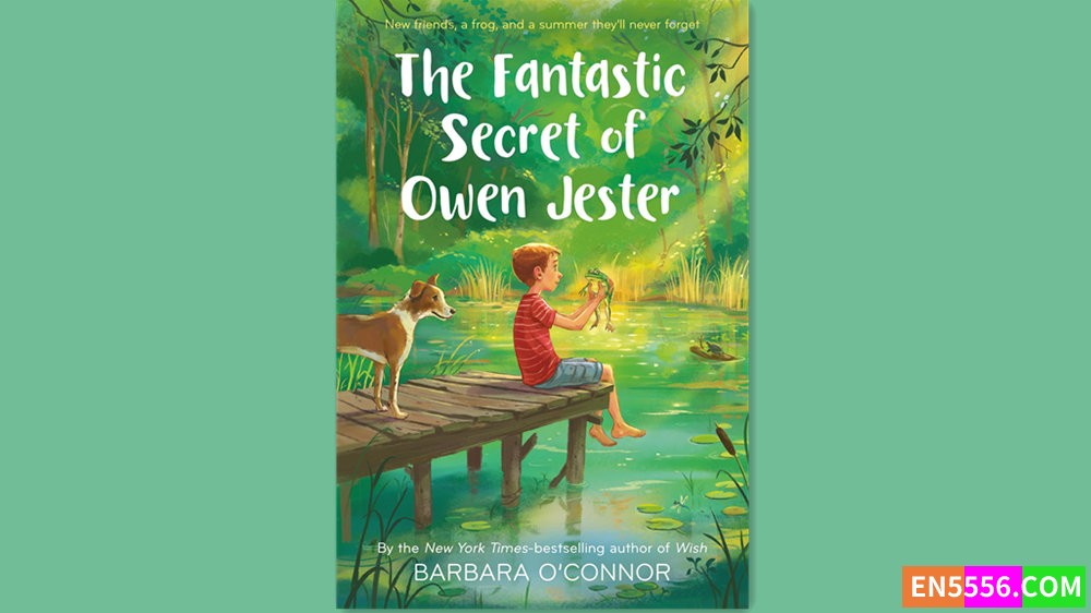 The Fantastic Secret of Owen Jester - Barbara O'Connor 有声书音频M4B+电子书287 作者:英语小助手 帖子ID:282192 