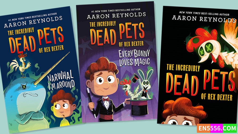 The Incredibly Dead Pets of Rex Dexter Series 1-3 - Aaron Reynol 有声书音频MP3+M4B+电子书6152 作者:英语小助手 帖子ID:282231 