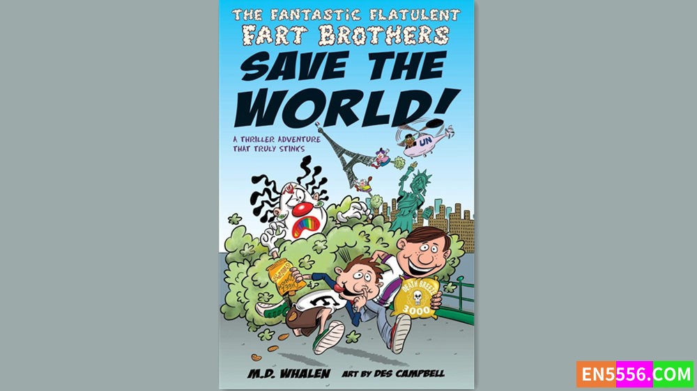 The Fantastic Flatulent Fart Brothers Save the World 有声书音频MP3+M4B6449 作者:英语小助手 帖子ID:282280 