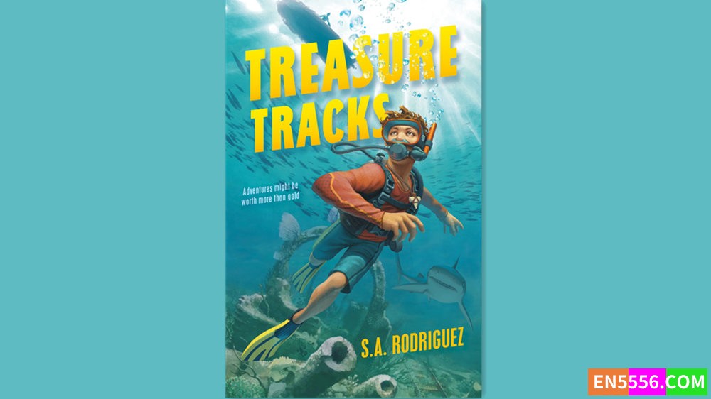Treasure Tracks - S. A. Rodriguez 有声书音频MP3+M4B+电子书358 作者:英语小助手 帖子ID:282294 