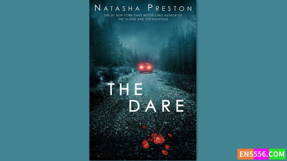 The Dare - Natasha Preston 有声书音频M4B+电子书1287 作者:英语小助手 帖子ID:282312 