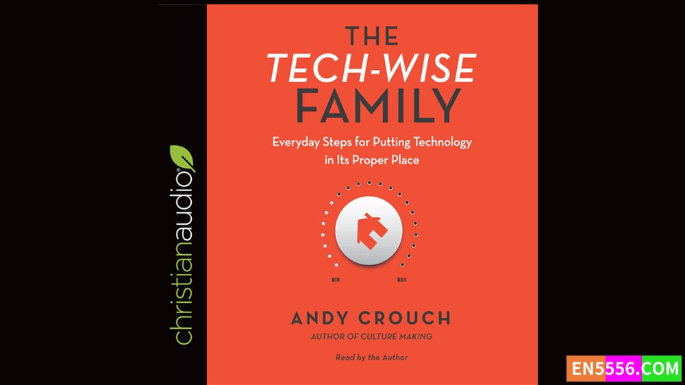 The Tech-Wise Family - Amy Crouch 有声书音频MP3+M4B+电子书3554 作者:英语小助手 帖子ID:282342 