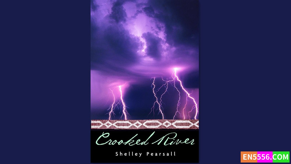 Crooked River - Shelley Pearsall 有声书音频MP3+M4B+电子书4056 作者:英语小助手 帖子ID:282372 