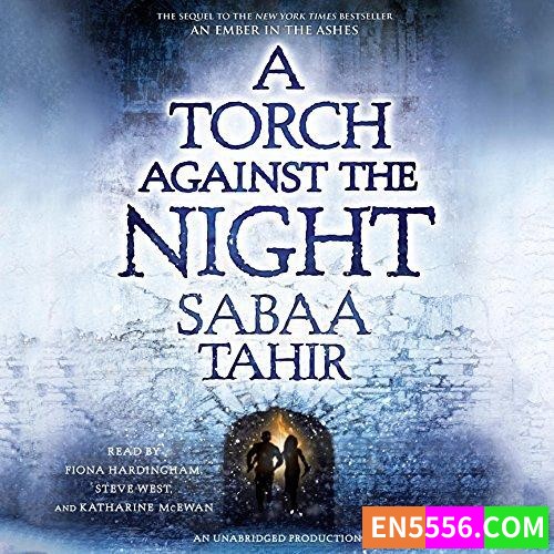 An Ember in the Ashes Series 1-4 - By Sabaa Tahir 音频MP3+电子书7869 作者:英语小助手 帖子ID:282380 