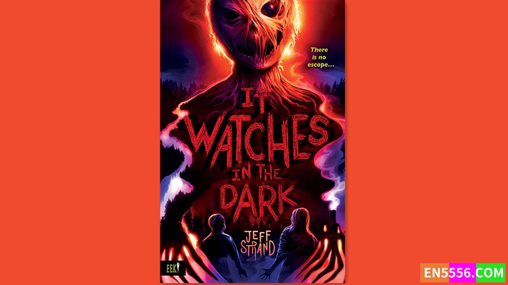 It Watches in the Dark - Jeff Strand 有声书音频M4B+电子书2561 作者:英语小助手 帖子ID:282382 