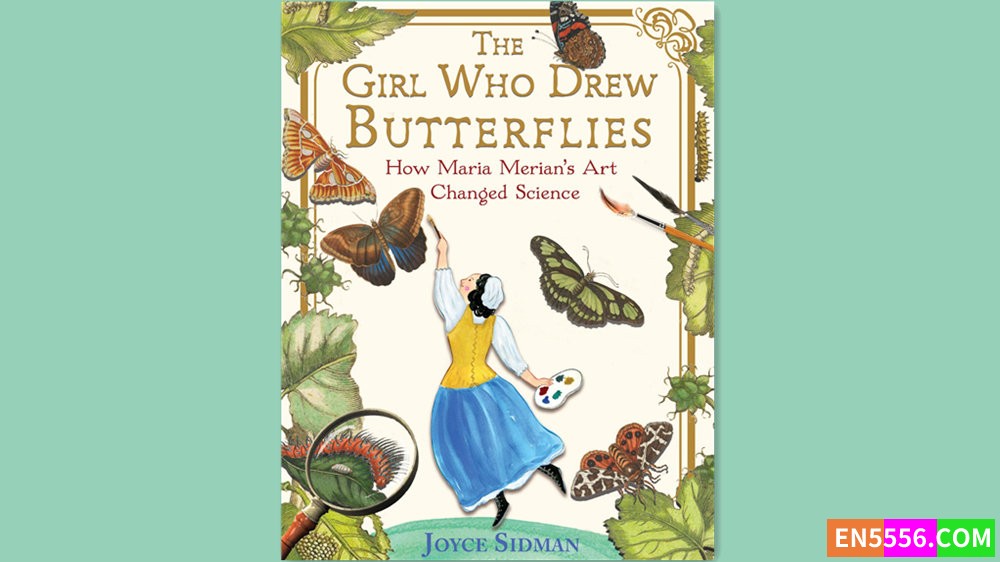 The Girl Who Drew Butterflies - Joyce Sidman 有声书音频MP3+M4B+电子书8559 作者:英语小助手 帖子ID:282391 