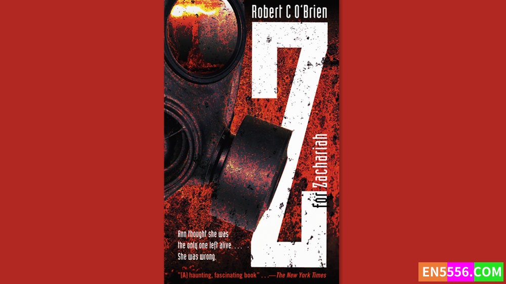 Z for Zachariah - Robert C. O'Brien 有声书音频MP3+M4B+电子书8015 作者:英语小助手 帖子ID:282410 
