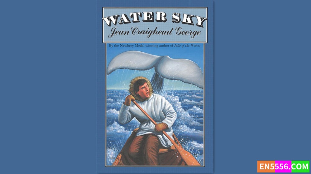 Water Sky - Jean Craighead George 有声书音频MP3+M4B9187 作者:英语小助手 帖子ID:282416 
