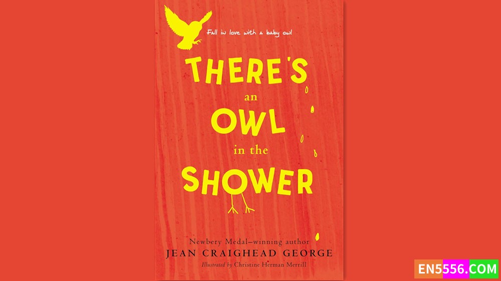 There's an Owl in the Shower - Jean Craighead George 有声书音频MP3+M4B7538 作者:英语小助手 帖子ID:282418 