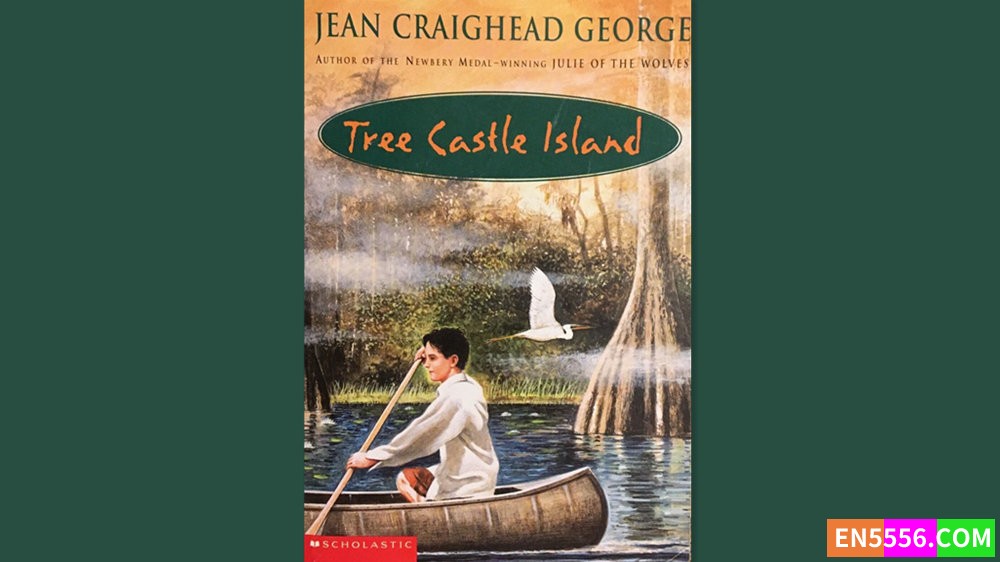 Tree Castle Island - Jean Craighead George 有声书音频MP3+M4B5492 作者:英语小助手 帖子ID:282420 