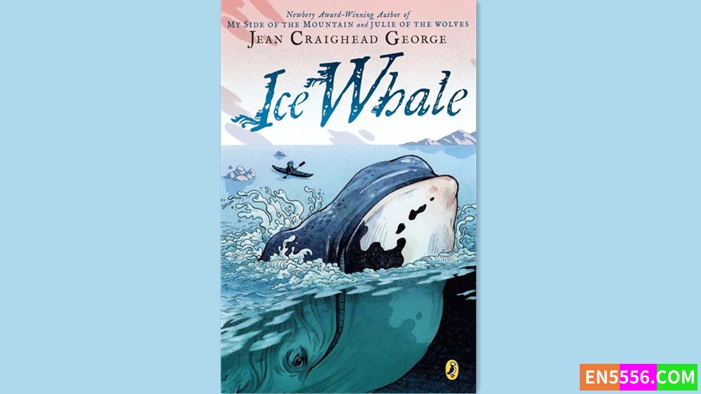 Ice Whale - Jean Craighead George 有声书音频MP3+M4B848 作者:英语小助手 帖子ID:282421 