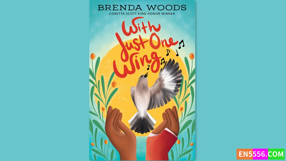 With Just One Wing - Brenda Woods 有声书音频MP3+M4B+电子书5708 作者:英语小助手 帖子ID:282430 