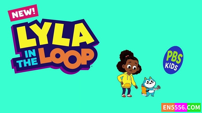 Lyla in the Loop 第1季全 第1-14集 720P 内置英文可选字幕4789 作者:英语小助手 帖子ID:282454 