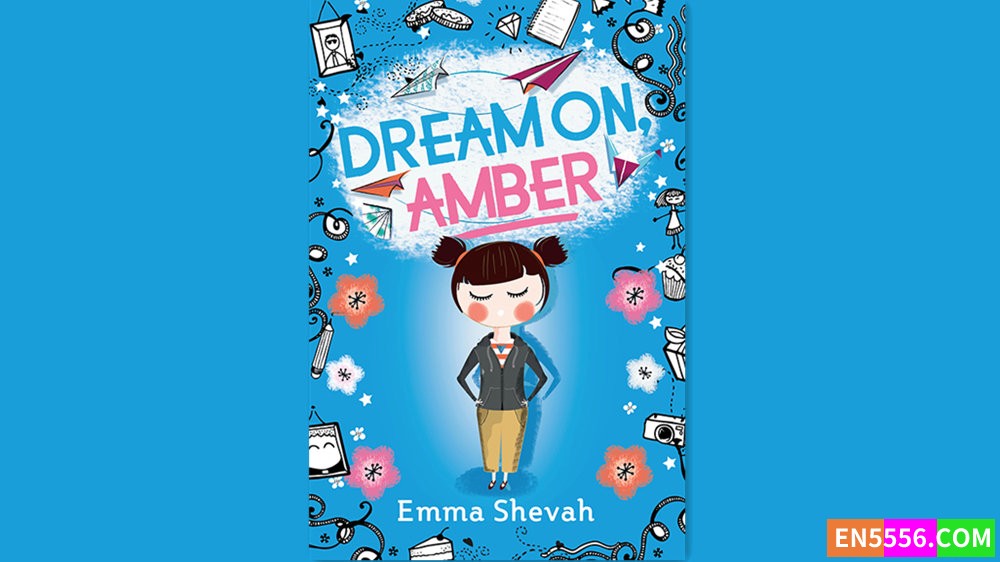 Dream on, Amber - Emma Shevah 有声书音频MP3+M4B+电子书2372 作者:英语小助手 帖子ID:282516 