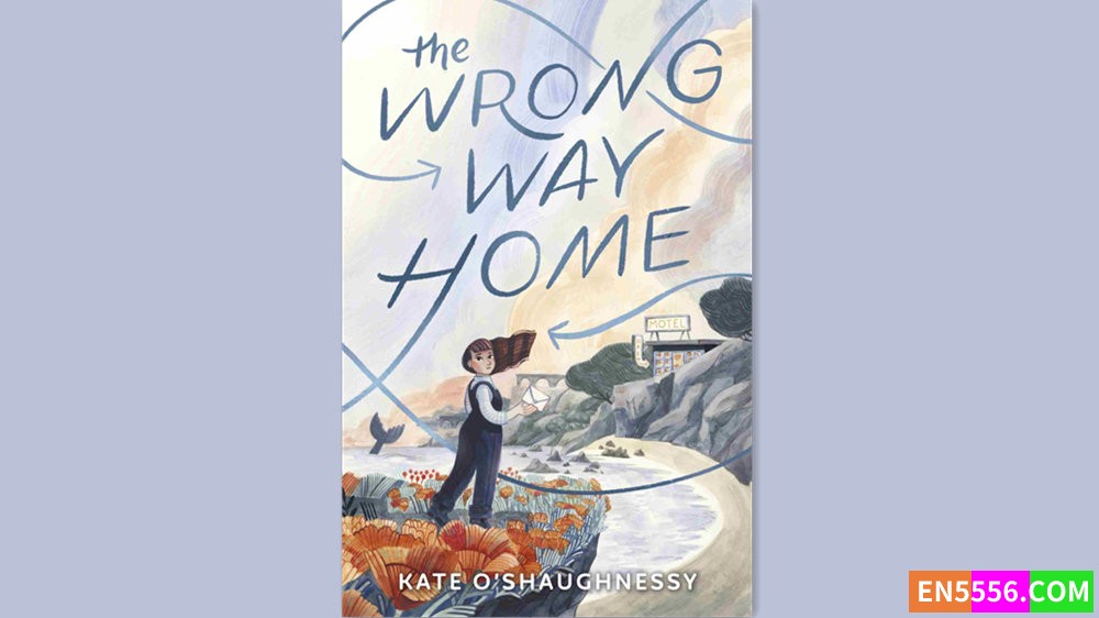 The Wrong Way Home - Kate O'Shaughnessy 有声书音频MP3+M4B+电子书9019 作者:英语小助手 帖子ID:282530 