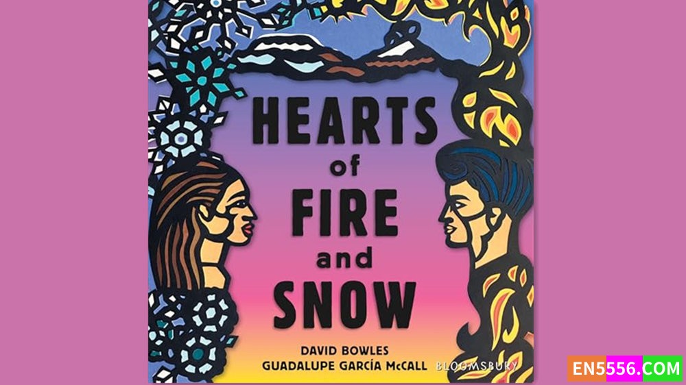 Hearts of Fire and Snow - David Bowles 有声书音频M4B+电子书2541 作者:英语小助手 帖子ID:282535 