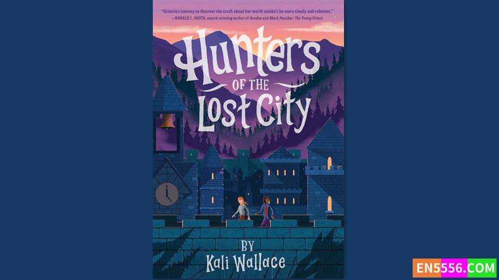 Hunters of the Lost City - Kali Wallace 有声书音频MP3+M4B+电子书9344 作者:英语小助手 帖子ID:282551 