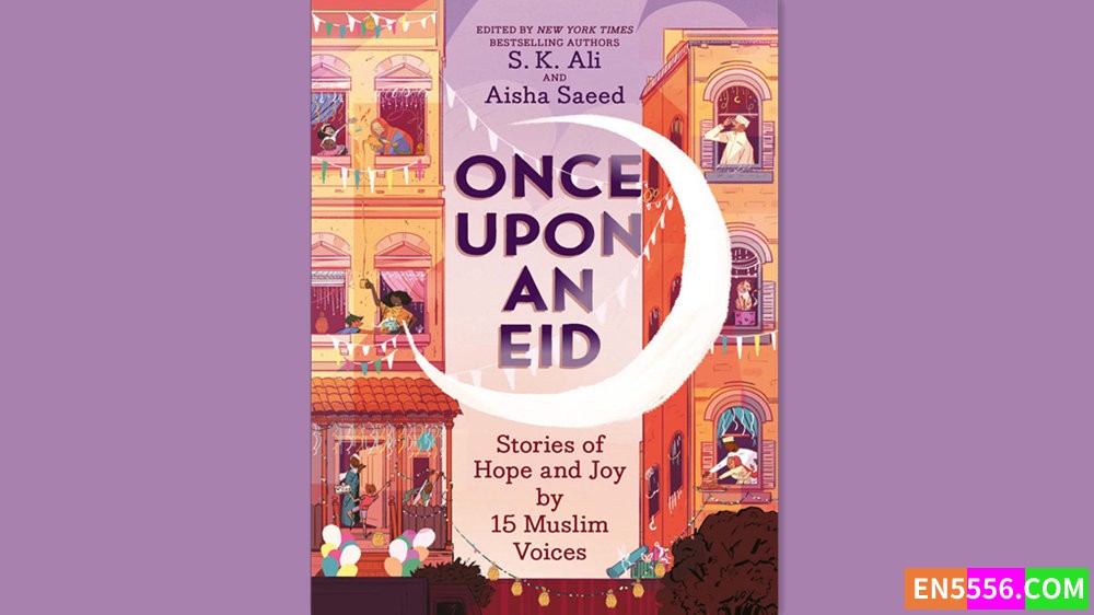 Once Upon an Eid - S. K. Ali 有声书音频MP3+M4B+电子书8147 作者:英语小助手 帖子ID:282602 