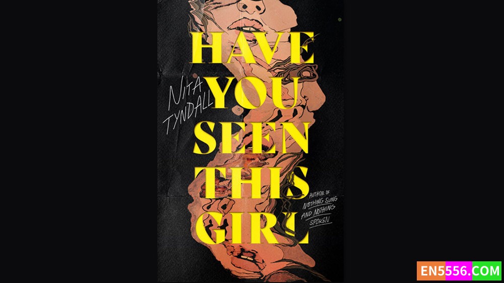 Have You Seen This Girl - Nita Tyndall 有声书音频M4B+电子书8044 作者:英语小助手 帖子ID:282673 