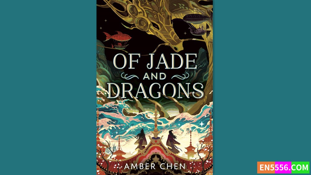 Of Jade and Dragons - Amber Chen 有声书音频M4B+电子书9856 作者:英语小助手 帖子ID:282677 