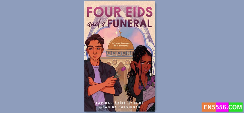 Four Eids and a Funeral - Faridah Abike-Iyimide 有声书音频M4B+电子书2693 作者:英语小助手 帖子ID:282681 