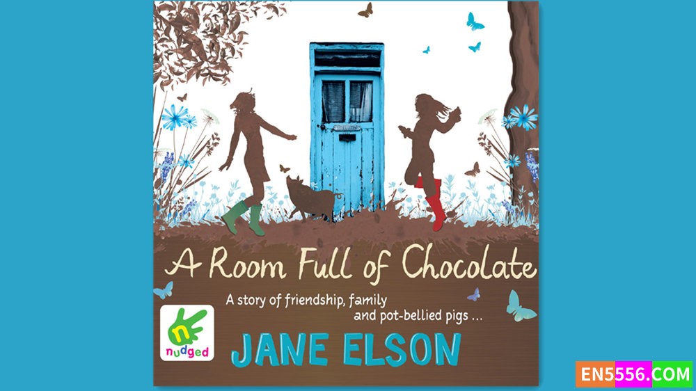 A Room Full of Chocolate - Jane Elson 有声书音频MP3+M4B784 作者:英语小助手 帖子ID:283054 