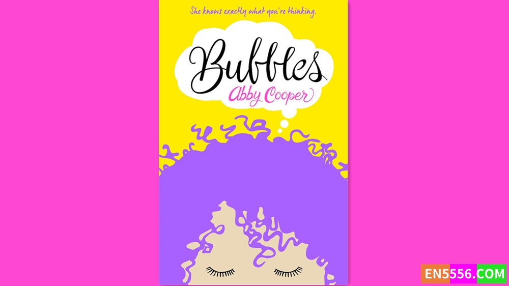 Bubbles - Abby Cooper 有声书音频MP3+M4B3240 作者:英语小助手 帖子ID:283055 